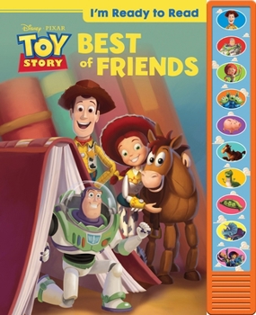 Hardcover Disney Pixar Toy Story: Best of Friends I'm Ready to Read Sound Book [With Battery] Book