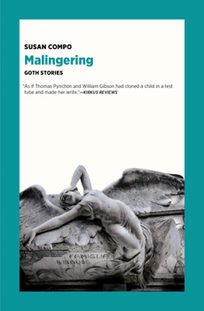 Paperback Malingering: Goth Stories Book
