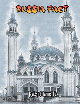 RUSSIA FACT: RUSSIA fact for girl age 1-10 RUSSIA fact for boy age 1-10 facts about all about RUSSIA