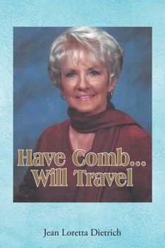 Paperback Have Comb...Will Travel Book