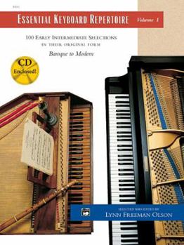 Essential Keyboard Repertoire, Vol 1: 100 Early Intermediate Selections in Their Original Form - Baroque to Modern (Book & CD)