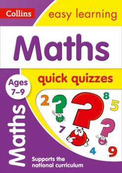 Paperback Maths Quick Quizzes: Ages 7-9 Book