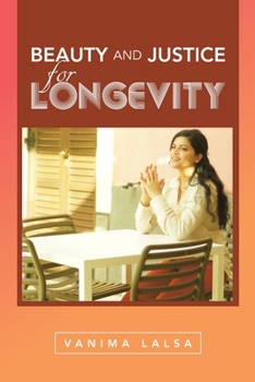 Paperback Beauty and Justice for Longevity Book