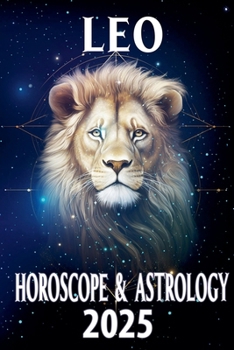 Paperback Leo Horoscope & Astrology 2025 Book