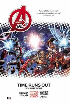 Avengers. Il tempo finisce Vol. 4 - Book #10 of the Avengers 2012 Collected Editions