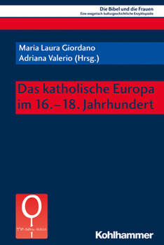 Paperback Das Katholische Europa Im 16.-18. Jahrhundert [German] Book