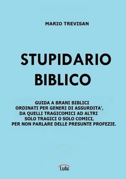 Paperback Stupidario Biblico [Italian] Book
