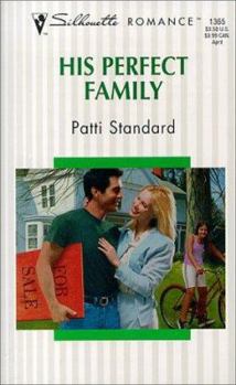 His Perfect Family - Book #4 of the Family Matters