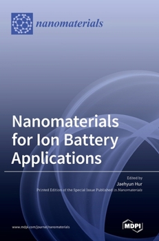 Hardcover Nanomaterials for Ion Battery Applications Book