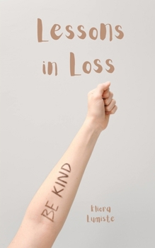 Paperback Lessons in Loss Book