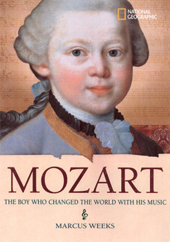 Hardcover Mozart: The Boy Who Changed the World with His Music Book
