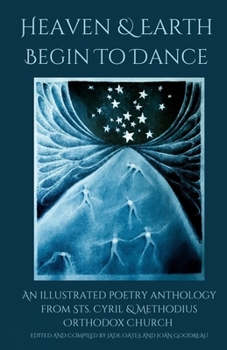 Paperback Heaven And Earth Begin To Dance Book