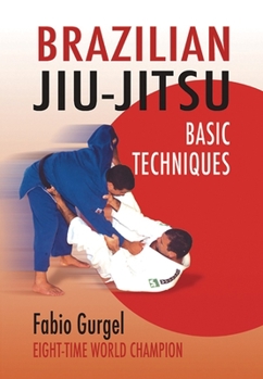 Paperback Brazilian Jiu-Jitsu Basic Techniques Book