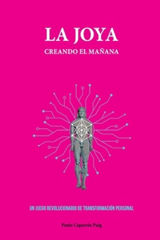 Paperback La Joya: Creando El Mañana [Spanish] Book