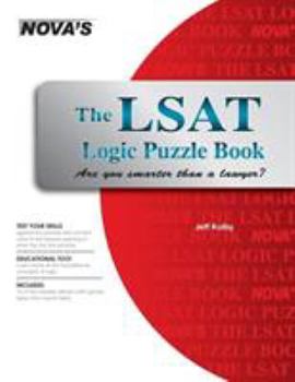 Paperback The LSAT Logic Puzzle Book: Are You Smarter than a Lawyer? Book