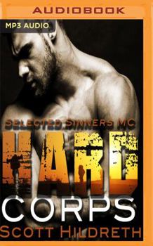 Hard Corps - Book #7 of the Selected Sinners MC