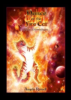 Paperback Dance of the Fire Cat - a Tale of Grimalhame Book