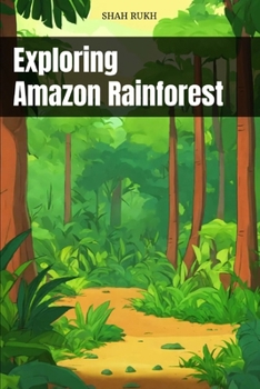 Paperback Exploring Amazon Rainforest Book