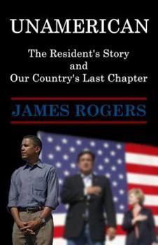 Paperback UnAmerican: The Resident's Story and Our Country's Last Chapter Book