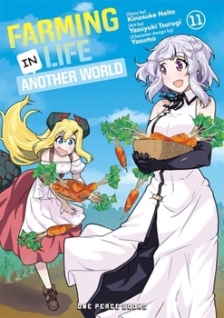 Paperback Farming Life in Another World Volume 11 Book
