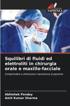 Paperback Squilibri di fluidi ed elettroliti in chirurgia orale e maxillo-facciale [Italian] Book