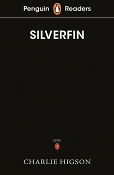 Paperback Penguin Readers Level 1: Silverfin (ELT Graded Reader) Book