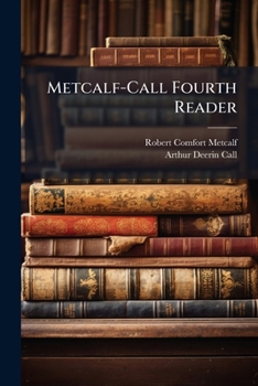 Paperback Metcalf-Call Fourth Reader Book