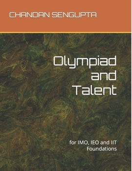 Paperback Olympiad and Talent: for IMO, IEO and IIT Foundations Book