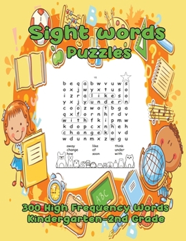 Paperback Sight Words Puzzles: 300 High Frequency Words Kindergarten-2nd grade [Large Print] Book