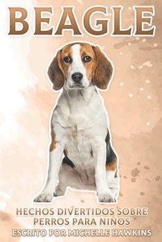 Paperback Beagle: Hechos divertidos sobre perros para niños #5 [Spanish] Book