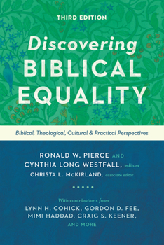 Paperback Discovering Biblical Equality: Biblical, Theological, Cultural, and Practical Perspectives Book
