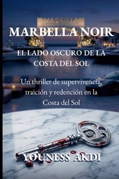 Paperback Marbella Noir (Spanish Edition) [Spanish] Book