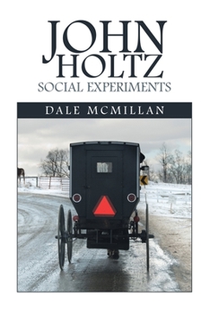Paperback John Holtz Social Experiments Book