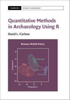 Paperback Quantitative Methods in Archaeology Using R Book