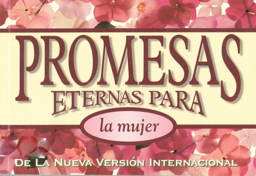 Paperback Promesas Eternas para la Mujer [Spanish] Book