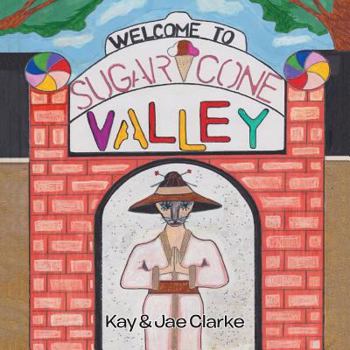 Paperback Welcome To Sugar Cone Valley Book
