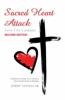 Paperback Sacred Heart Attack Sacrée Crise Cardiaque Book