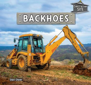 Library Binding Backhoes Book