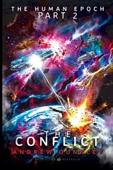 Paperback The Human Epoch: Part II - The Conflict Book