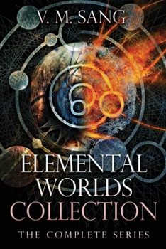 Paperback Elemental Worlds Collection: The Complete Series Book