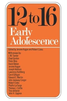 Paperback Twelve to Sixteen: Early Adolescence Book