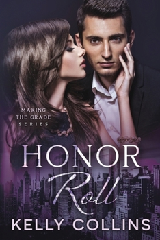 Honor Roll - Book #2 of the Making The Grade