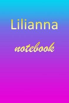 Paperback Lilianna: Blank Notebook - Wide Ruled Lined Paper Notepad - Writing Pad Practice Journal - Custom Personalized First Name Initia Book