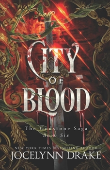 City of Blood - Book #6 of the Godstone Saga