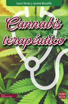 Paperback Cannabis Terapéutico [Spanish] Book