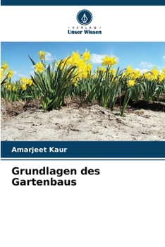 Paperback Grundlagen des Gartenbaus [German] Book