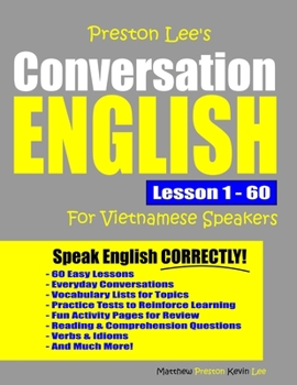 Paperback Preston Lee's Conversation English For Vietnamese Speakers Lesson 1 - 60 Book