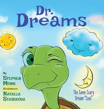 Hardcover Dr. Dreams: The Same Scary Dream "Cool" Book