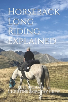 Paperback Horseback Long Riding Explained Book