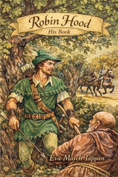 Robin Hood, His Book: Black and White Edition